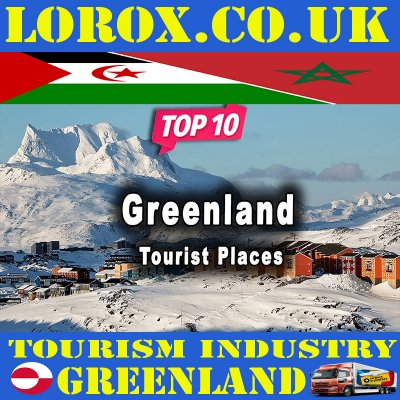 Greenland Best Tours & Excursions