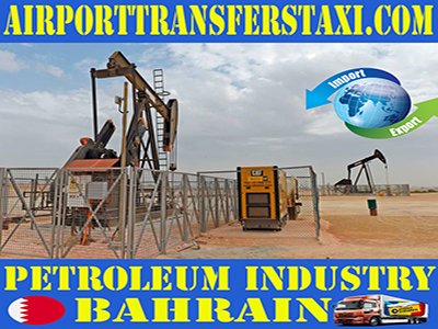 Petroleum Industry Bahrain - Petroleum Factories Bahrain - Petroleum & Oil Refineries Bahrain- Oil Exploration Bahrain- Extraction & Petroleum Refining Bahrain