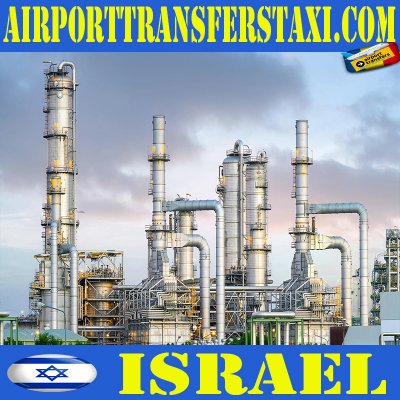 Petroleum Industry Israel - Petroleum Factories Israel - Petroleum & Oil Refineries Israel- Oil Exploration Israel